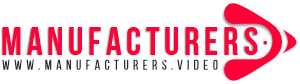 Manufacturers Video